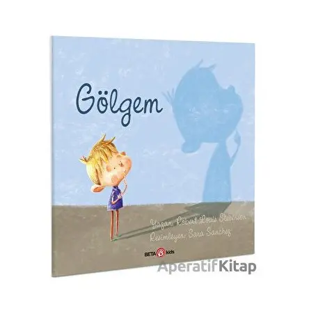 Gölgem - Robert Louis Stevenson - Beta Kids