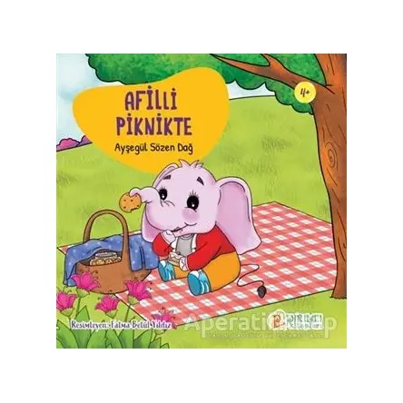 Afilli Piknikte - Ayşegül Sözen Dağ - Pırıltı Kitapları - Erkam