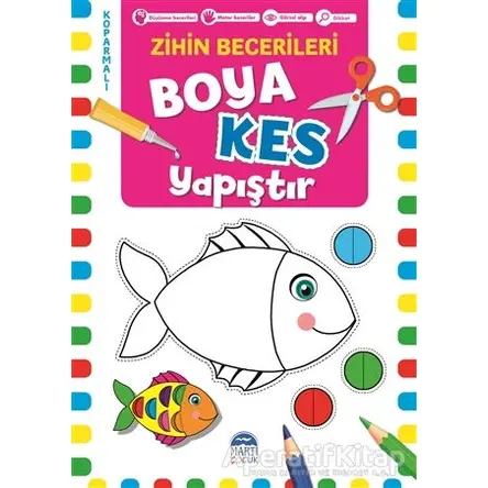 Boya Kes Yapıştır – Zihin Becerileri 5 Yaş - Kolektif - Martı Çocuk Yayınları
