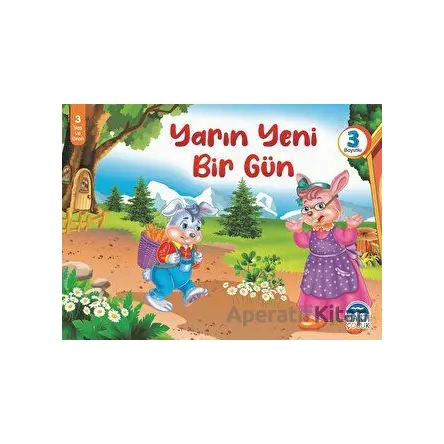 Yarın Yeni Bir Gün - 3 Boyutlu Kitap - Mehmet Orhan - Martı Çocuk Yayınları