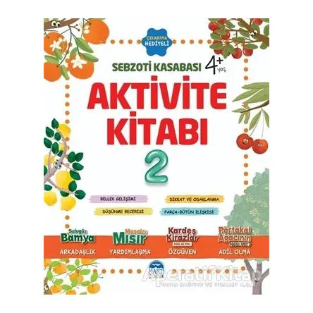 Aktivite Kitabı 2 - Sebzoti Kasabası - Eda Gökçen İzleyen - Martı Çocuk Yayınları