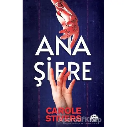 Ana Şifre - Carole Stivers - Martı Yayınları