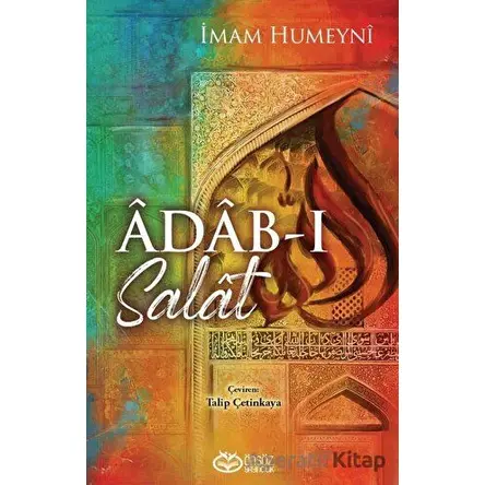 Adab-ı Salat - İmam Humeyni - Önsöz Yayıncılık