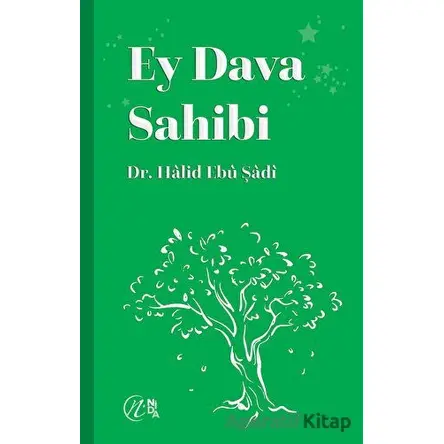 Ey Dava Sahibi - Halid Ebu Şadi - Nida Yayıncılık