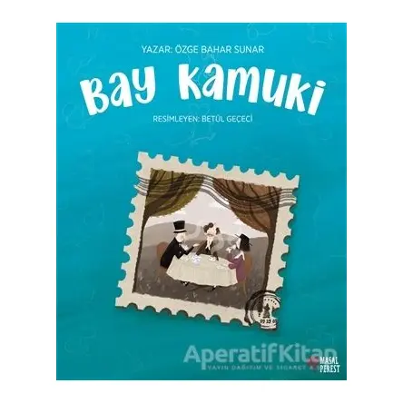 Bay Kamuki - Özge Bahar Sunar - Masalperest