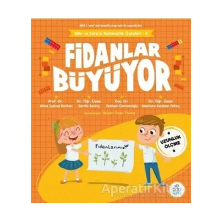Fidanlar Büyüyor - Aslıhan Osmanoğlu - Pötikare Yayıncılık