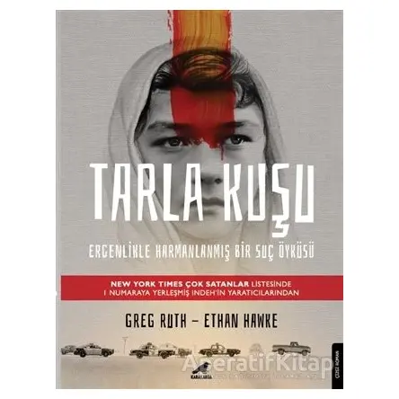 Tarla Kuşu - Ethan Hawke - Kara Karga Yayınları
