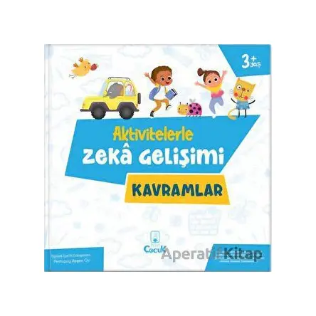 Aktivitelerle Zeka Gelişimi - Kavramlar - Floki Çocuk