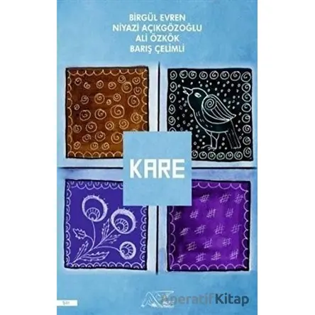 Kare - Niyazi Açıkgözoğlu - Kuytu Yayınları
