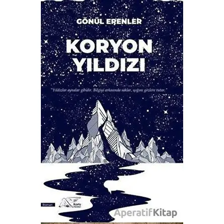 Koryon Yıldızı - Gönül Erenler - Kuytu Yayınları