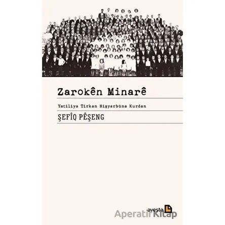 Zaroken Minare - Şefiq Peşeng - Avesta Yayınları