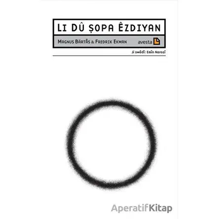 Li Du Şopa Ezdiyan - Magnus Bartas - Avesta Yayınları