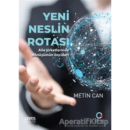 Yeni Neslin Rotası - Metin Can - Ceres Yayınları