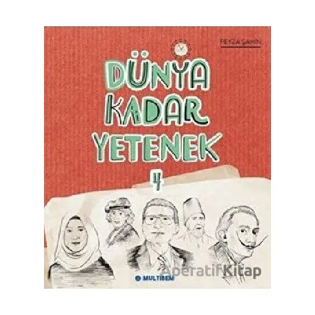Dünya Kadar Yetenek 4 - Feyza Şahin - Multibem Yayınları