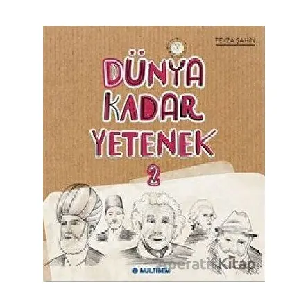 Dünya Kadar Yetenek 2 - Feyza Şahin - Multibem Yayınları