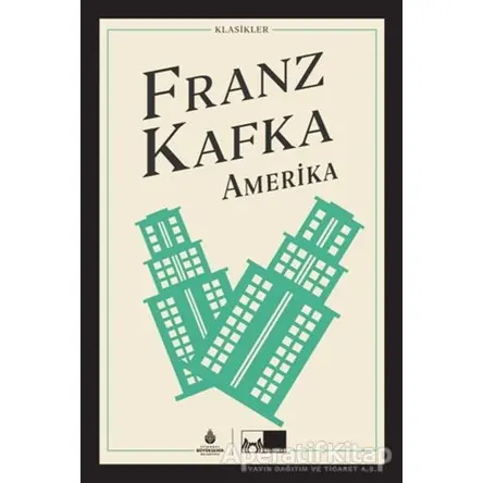 Amerika - Franz Kafka - İBB Yayınları