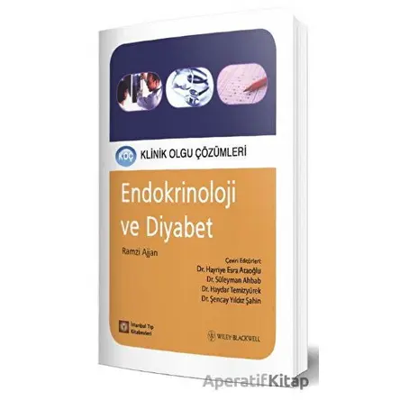 Klinik Olgu Çözümleri Endokrinoloji ve Diyabet - Ramzi Ajjan - İstanbul Tıp Kitabevi