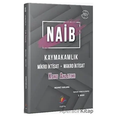NAİB Kaymakamlık İktisat Konu Anlatımı - Mehmet Kablama - Dizgi Kitap