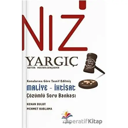 2022 İdari Hakimlik Yargıç Maliye İktisat Soru Bankası - Kenan Bulut - Dizgi Kitap