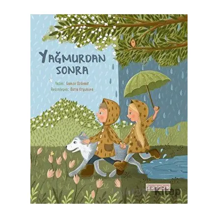 Yağmurdan Sonra - Gamze Özdemir - Ketebe Çocuk