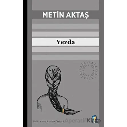 Yezda - Metin Aktaş - Dara Yayınları