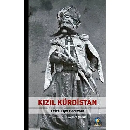 Kızıl Kürdistan - Ezize Ziyo Bedirxan - Dara Yayınları
