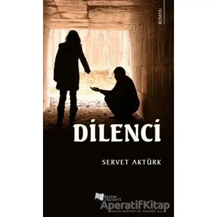 Dilenci - Servet Aktürk - Karina Yayınevi
