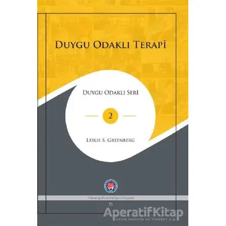 Duygu Odaklı Terapi - Leslie S. Greenberg - Psikoterapi Enstitüsü