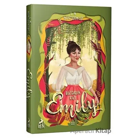 Rüzgarın Kızı Emily 3 (Ciltli) - L. M. Montgomery - Ren Kitap