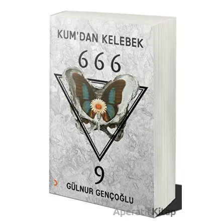 Kum’dan Kelebek 666-9 - Gülnur Gençoğlu - Cinius Yayınları