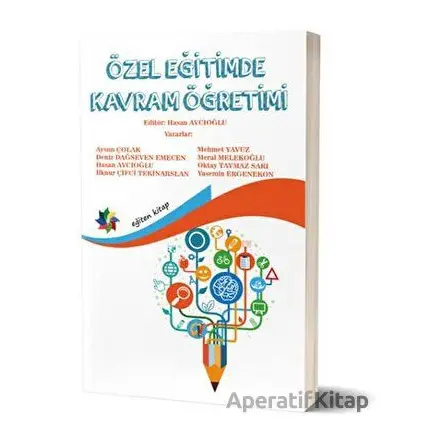 Özel Eğitimde Kavram Öğretimi - Oktay Taymaz Sarı - Eğiten Kitap