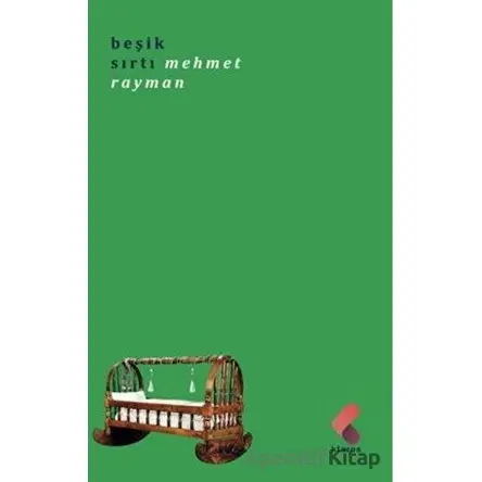 Beşik Sırtı - Mehmet Rayman - Klaros Yayınları