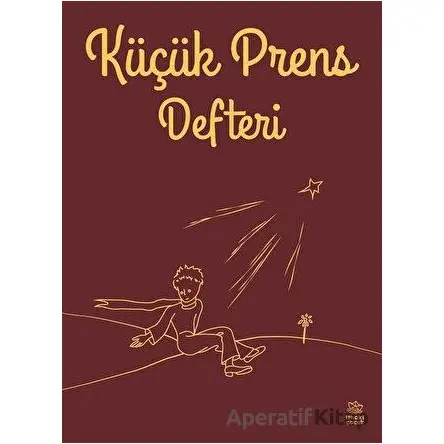Bordo Küçük Prens Defteri - Kolektif - İthaki Çocuk Yayınları