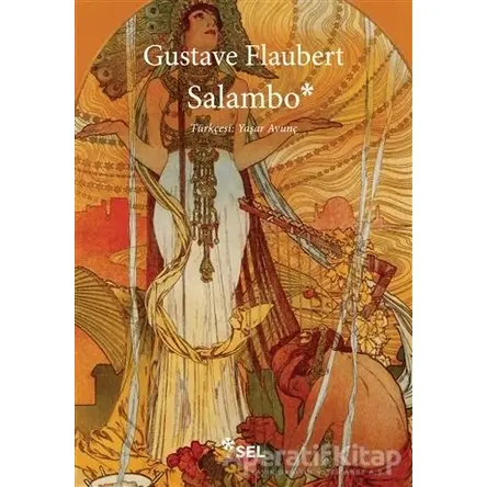 Salambo - Gustave Flaubert - Sel Yayıncılık
