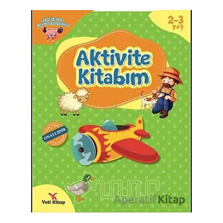 2-3 Yaş Aktivite Kitabım - Feyyaz Ulaş - Yeti Kitap