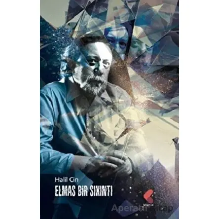 Elmas Bir Sıkıntı - Halil Cin - Klaros Yayınları