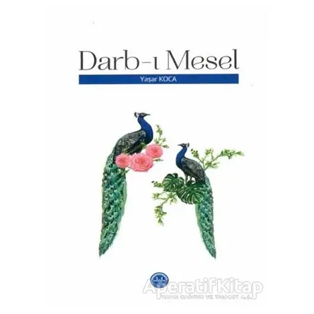 Darb-ı Mesel - Yaşar Koca - Diyanet İşleri Başkanlığı