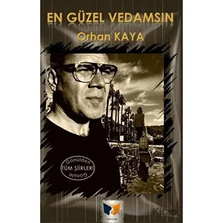 En Güzel Vedamsın - Orhan Kaya - Ateş Yayınları