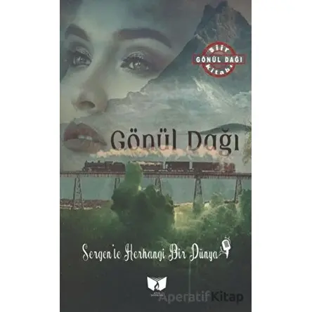 Gönül Dağı - Kolektif - Ateş Yayınları