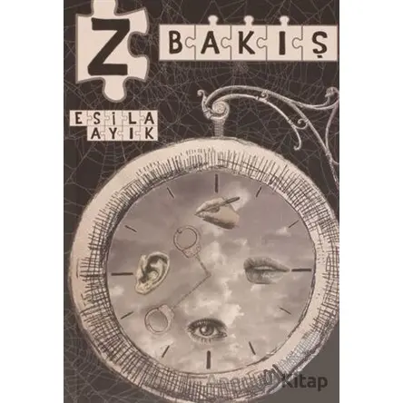 Z Bakış - Esila Ayık - Ateş Yayınları