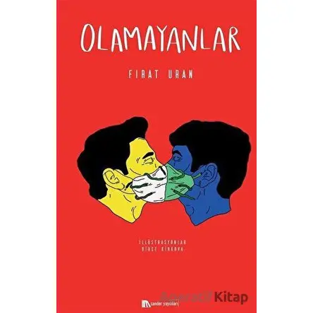 Olamayanlar - Fırat Uran - Sander Yayınları