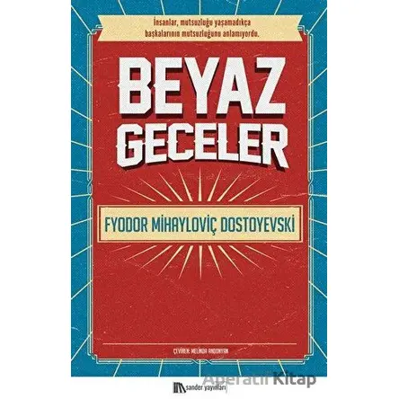 Beyaz Geceler - Fyodor Mihayloviç Dostoyevski - Sander Yayınları