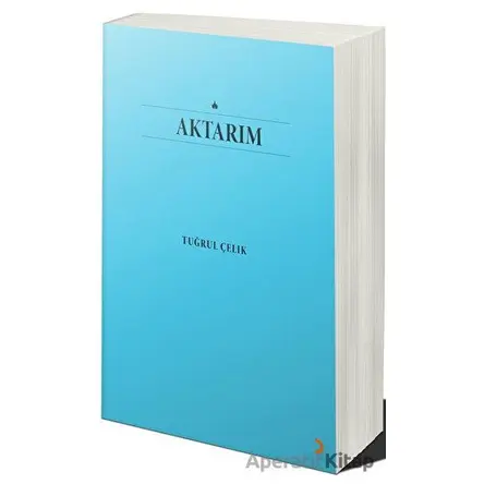 Aktarım - Tuğrul Çelik - Cinius Yayınları