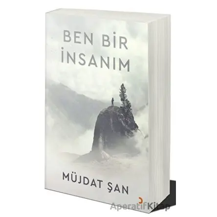 Ben Bir İnsanım - Müjdat Şan - Cinius Yayınları
