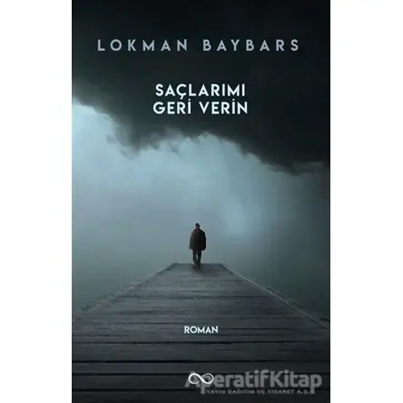 Saçlarımı Geri Verin - Lokman Baybars - Çıra Yayınları