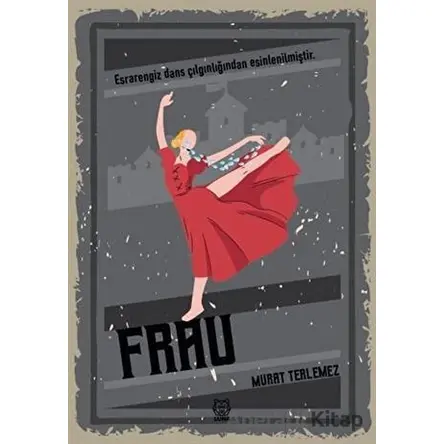 Frau - Murat Terlemez - Luna Yayınları