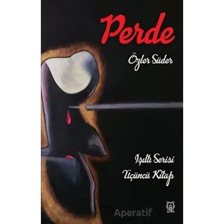 Perde - Işıltı Serisi 3. Kitap - Özler Süder - Luna Yayınları