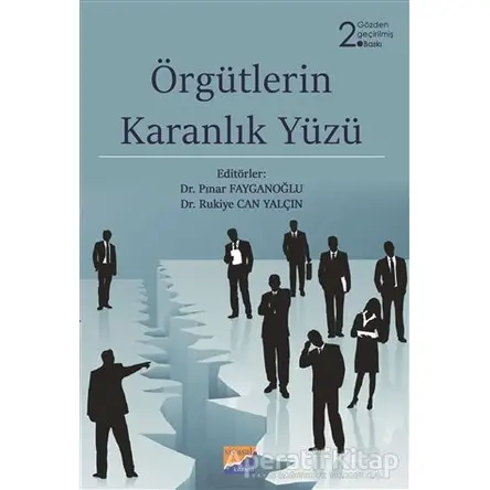 Örgütlerin Karanlık Yüzü - Rukiye Can Yalçın - Siyasal Kitabevi