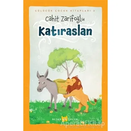 Katıraslan - Cahit Zarifoğlu - Beyan Yayınları