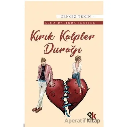 Kırık Kalpler Durağı - Cengiz Tekin - Panu Kitap